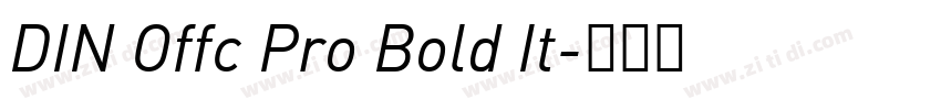 DIN Offc Pro Bold It字体转换